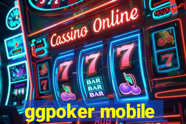 ggpoker mobile